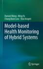 Image for Model-based Health Monitoring of Hybrid Systems