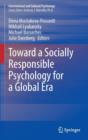 Image for Toward a Socially Responsible Psychology for a Global Era