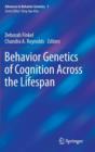 Image for Behavior Genetics of Cognition Across the Lifespan