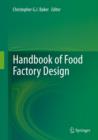 Image for Handbook of Food Factory Design