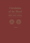 Image for Circulation of the Blood: Men and Ideas