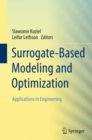 Image for Surrogate-based modeling and optimization: applications in engineering