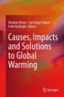 Image for Causes, Impacts and Solutions to Global Warming