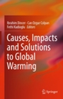 Image for Causes, impacts and solutions to global warming