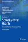 Image for Handbook of School Mental Health : Research, Training, Practice, and Policy