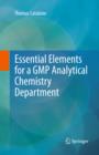 Image for Essential elements for a GMP analytical chemistry department