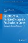 Image for Resistance to Immunotherapeutic Antibodies in Cancer: Strategies to Overcome Resistance