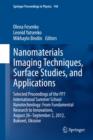 Image for Nanomaterials Imaging Techniques, Surface Studies, and Applications: Selected Proceedings of the FP7 International Summer School Nanotechnology: From Fundamental Research to Innovations, August 26-September 2, 2012, Bukovel, Ukraine : 146