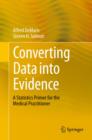Image for Converting Data into Evidence: A Statistics Primer for the Medical Practitioner