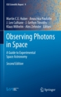 Image for Observing Photons in Space: A Guide to Experimental Space Astronomy
