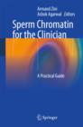 Image for Sperm Chromatin for the Clinician