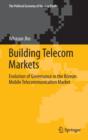 Image for Building Telecom Markets