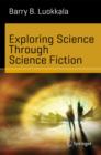 Image for Exploring Science Through Science Fiction