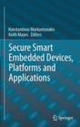 Image for Secure Smart Embedded Devices, Platforms and Applications