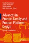 Image for Advances in product family and product platform design  : methods &amp; applications