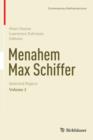 Image for Menahem Max Schiffer: Selected Papers Volume 2
