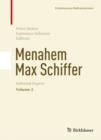 Image for Menahem Max Schiffer: selected papers