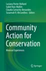 Image for Community action for conservation: Mexican experiences