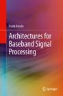 Image for Architectures for Baseband Signal Processing