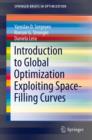 Image for Introduction to global optimization exploiting space-filling curves