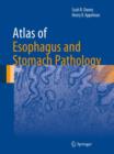 Image for Atlas of esophagus and stomach pathology