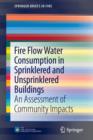 Image for Fire Flow Water Consumption in Sprinklered and Unsprinklered Buildings