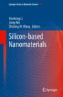 Image for Silicon-based nanomaterials : volume 187