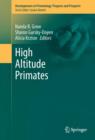 Image for High Altitude Primates : volume 44