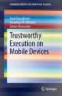 Image for Trustworthy Execution on Mobile Devices