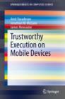 Image for Trustworthy execution on mobile devices