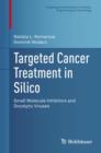Image for Targeted Cancer Treatment in Silico
