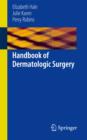 Image for Handbook of Dermatologic Surgery