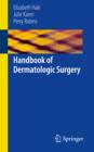 Image for Handbook of Dermatologic Surgery