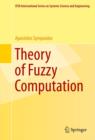 Image for Theory of fuzzy computation : 31