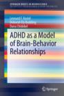 Image for ADHD as a Model of Brain-Behavior Relationships