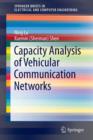 Image for Capacity Analysis of Vehicular Communication Networks