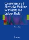 Image for Complementary &amp; Alternative Medicine for Prostate and Urologic Health