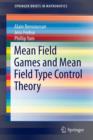 Image for Mean Field Games and Mean Field Type Control Theory