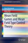 Image for Mean Field Games and Mean Field Type Control Theory