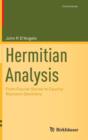 Image for Hermitian Analysis : From Fourier Series to Cauchy-Riemann Geometry