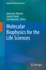 Image for Molecular Biophysics for the Life Sciences