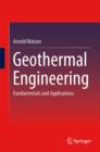 Image for Geothermal Engineering : Fundamentals and Applications