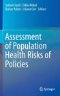 Image for Assessment of Population Health Risks of Policies