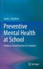Image for Preventive Mental Health at School