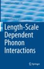 Image for Length-Scale Dependent Phonon Interactions