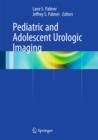 Image for Pediatric and adolescent urologic imaging