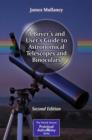 Image for A Buyer&#39;s and User&#39;s Guide to Astronomical Telescopes and Binoculars