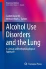 Image for Alcohol Use Disorders and the Lung