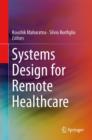 Image for Systems Design for Remote Healthcare