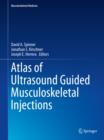 Image for Atlas of Ultrasound Guided Musculoskeletal Injections